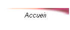 Accueil