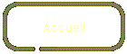 Accueil