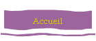 Accueil