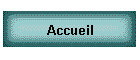 Accueil