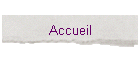 Accueil