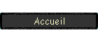 Accueil