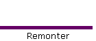 Remonter