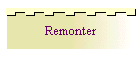 Remonter