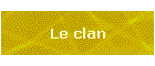 Le clan