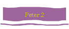 Peter 2