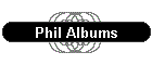 Phil Albums