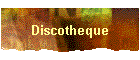 Discothque