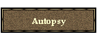 Autopsy