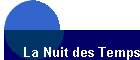 La Nuit des Temps