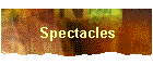 Spectacles