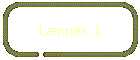 Lampes 1