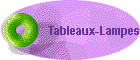 Tableaux-Lampes